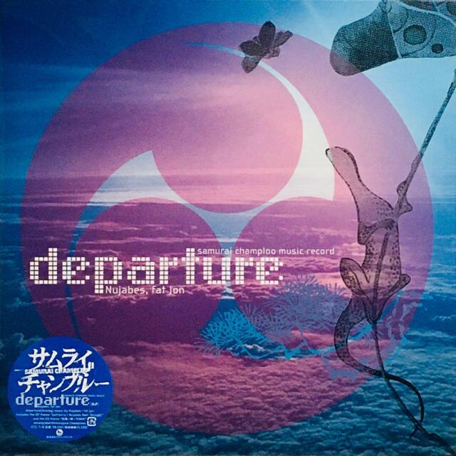 エンタメ/ホビーsamurai champloo  Departure  サムライチャンプルー