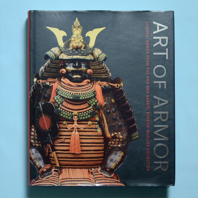 洋書 サムライ甲冑 写真集 ART OF ARMOR_侍