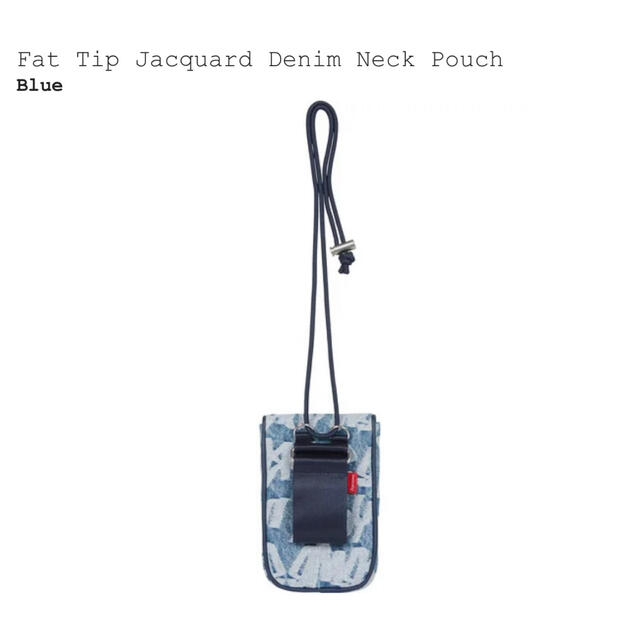 Supreme Fat Tip Jacquard Denim NeckPouch