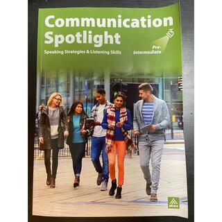 Communication Spotlight Pre-Intermediate(語学/参考書)