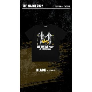 THE MATCH 2022 公式グッズ・【天心×武尊 プリントTシャツの通販 by