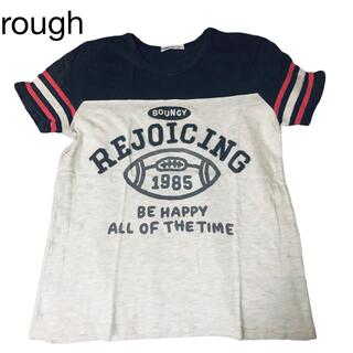 ラフ(rough)のrough Tシャツ(Tシャツ(半袖/袖なし))