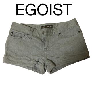 エゴイスト(EGOIST)のEGOIST ショートパンツ(ショートパンツ)