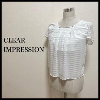 クリアインプレッション(CLEAR IMPRESSION)の★美品★ CLEAR IMPRESSION  クリアインプレッション　ブラウス(シャツ/ブラウス(半袖/袖なし))