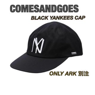 カムズアンドゴーズ(COMESANDGOES)のCOMESANDGOES ◆別注 × BLACK YANKEES CAP(キャップ)