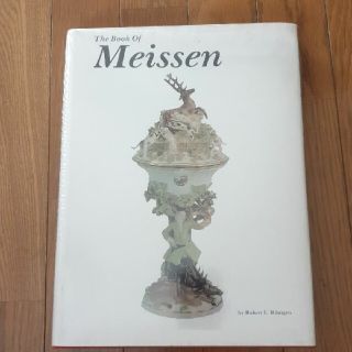 The book of Meissen マイセン(洋書)