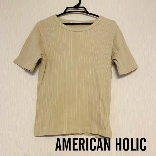 アメリカンホリック(AMERICAN HOLIC)のAMERICAN HOLIC トップス(カットソー(半袖/袖なし))