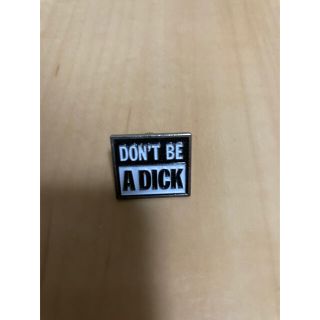 シュプリーム(Supreme)のSupreme DON'T BE A DICK Pin(その他)