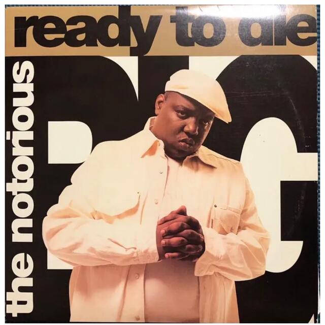 ready to die / the notorious b.i.g