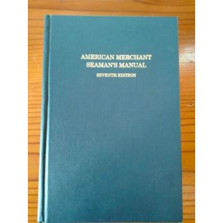 American Merchant Seaman’s Manual(洋書)