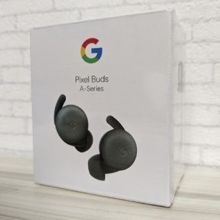 グーグル(Google)のpixel buds a-series 未開封(ヘッドフォン/イヤフォン)