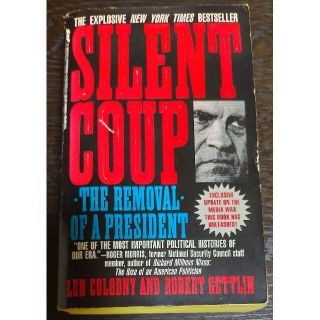 Silent Coup:ニクソンのウォーターゲート事件の真相　入手困難なレア品(洋書)