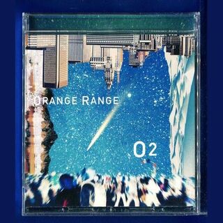 ORANGE RANGE / O2 　(ポップス/ロック(邦楽))