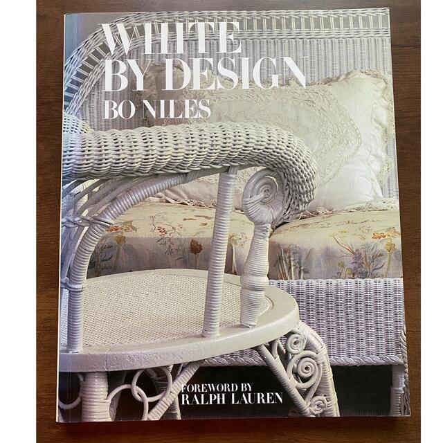 洋書　WHITE BY DESIGN BO NILES ボー・ナイルズ エンタメ/ホビーの本(洋書)の商品写真