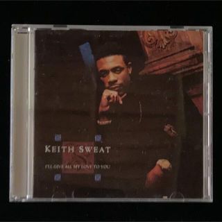 KEITH SWEAT I’LL GIVE ALL MY LOVE TO YOU(R&B/ソウル)