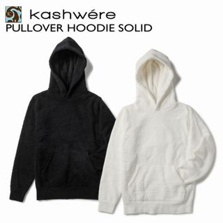 カシウエア(kashwere)のKASHWERE パーカー スウェット プルオーバー HOODIE SOLID(パーカー)