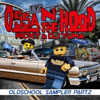 Ricky & DJ Yuma OSSA N THE HOOD (ポップス/ロック(洋楽))