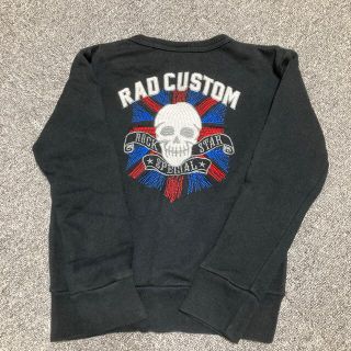 ラッドカスタム(RAD CUSTOM)のラッドカスタム RADCUSTOM  120 トレーナー(Tシャツ/カットソー)