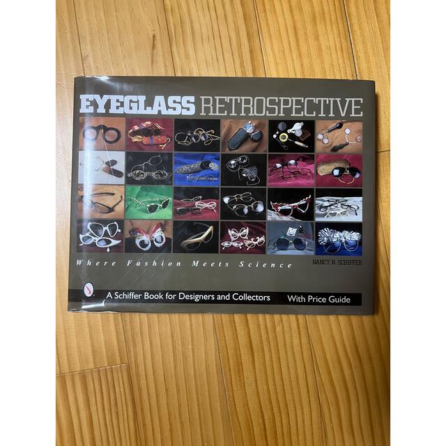 EYEGLASS RETROSPECTIVE