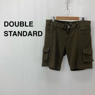 ダブルスタンダードクロージング(DOUBLE STANDARD CLOTHING)のダブルスタンダード ハーフパンツ　カーゴパンツ カーキ レディース(ハーフパンツ)