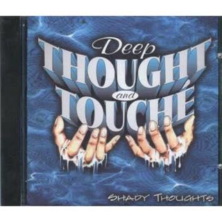 Deep Thought And Touche(ヒップホップ/ラップ)