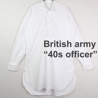 コモリ(COMOLI)の40s British army オフィサーシャツ　コットン　イギリス軍　14(シャツ)