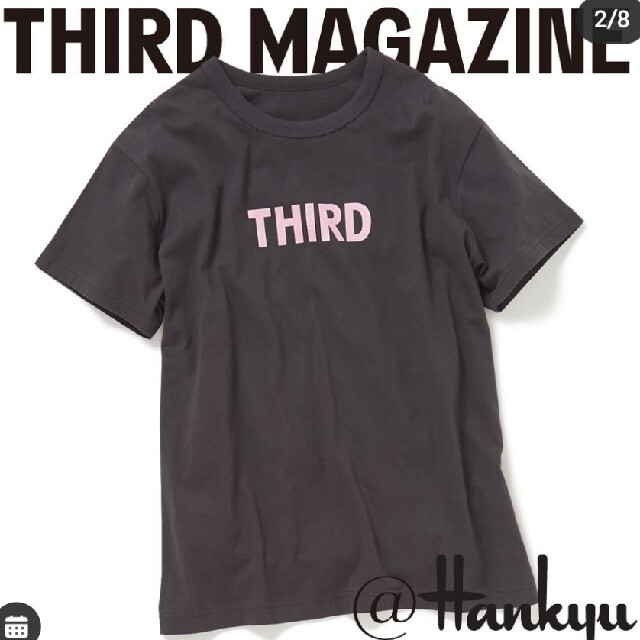 新品・タグ付き❤️美品❤️THIRD MAGAZINE 阪急別注カラーTシャツ レディースのトップス(Tシャツ(半袖/袖なし))の商品写真