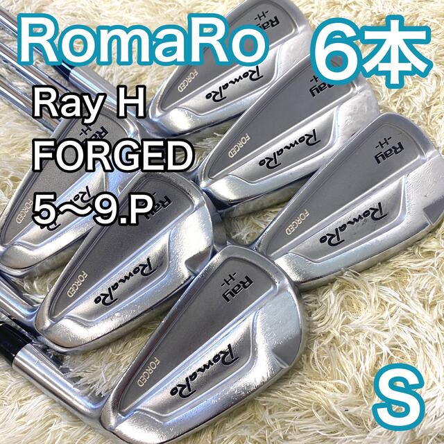 RomaRo - ロマロ Ray H フォージド アイアン 6本 RomaRo ゴルフクラブ