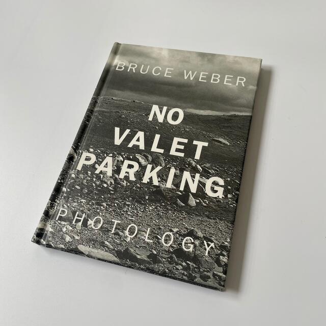 No Valet Parking / BruceWeber ブルースウェーバー エンタメ/ホビーの本(洋書)の商品写真