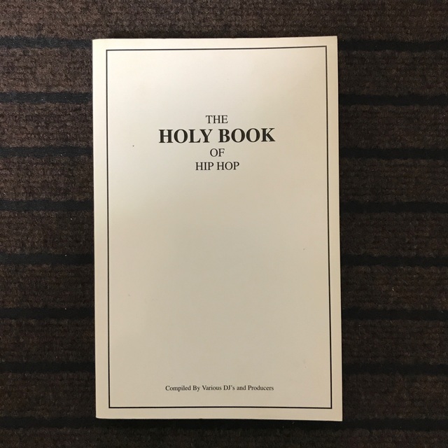 THE HOLY BOOK OF HIP HOP