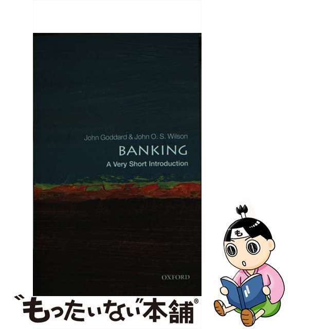 【中古】 Banking: A Very Short Introduction John Goddard エンタメ/ホビーの本(洋書)の商品写真