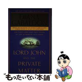 【中古】 Lord John and the Private Matter/DELTA/Diana Gabaldon(洋書)