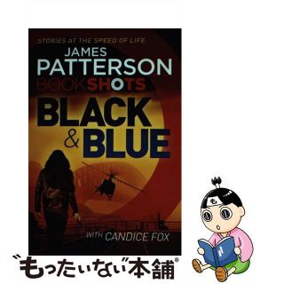 【中古】 Black & Blue BookShots James Patterson(洋書)
