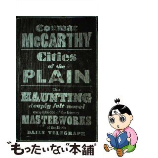 【中古】 CITIES OF THE PLAIN(B)/PICADOR UK/CORMAC MCCARTHY(洋書)