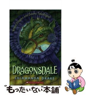 【中古】 Dragonsdale/SCHOLASTIC BK SERVICES/Salamanda Drake(洋書)