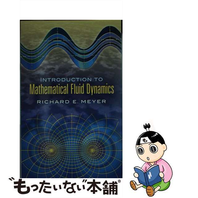 INTRODUCTION TO MATHEMATICAL FLUID DYNAM/DOVER PUBLICATIONS INC (USA)./RICHARD E. MEYER