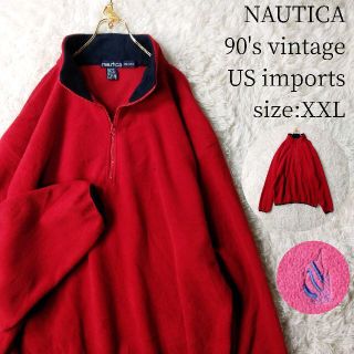 ノーティカ(NAUTICA)の90s★レア★US輸入古着★NAUTICA ハーフジップフリース XXL レッド(ブルゾン)