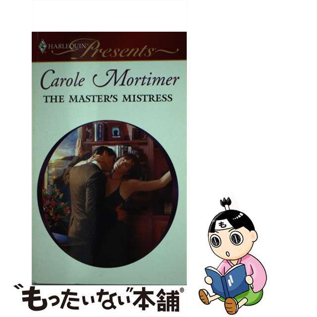 The Master’s Mistress/HARLEQUIN BOOKS/Carole Mortimer