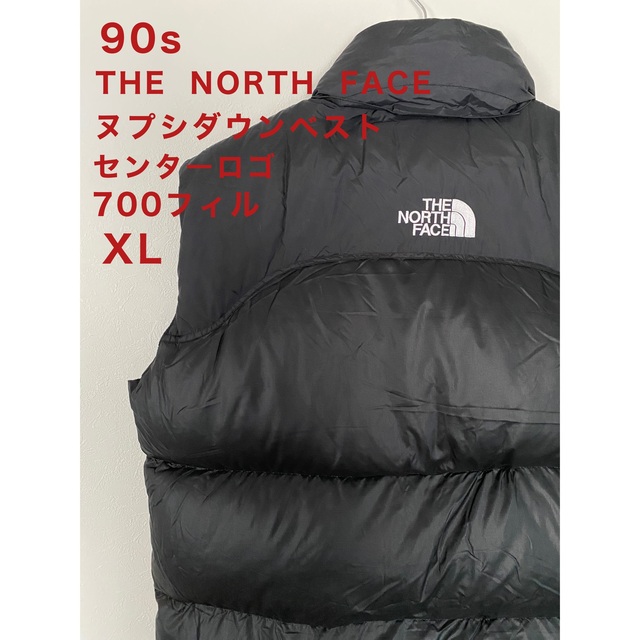 90sTHE NORTH FACE ヌプシベスト センターロゴ 700フィルXL-