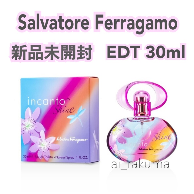 Salvatore Ferragamo(サルヴァトーレフェラガモ)の新品☆ フェラガモ インカントシャイン 30ml 国内正規品 コスメ/美容の香水(ユニセックス)の商品写真