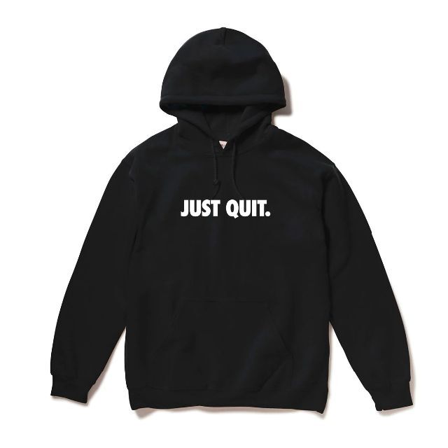 JUST QUIT. パーカー