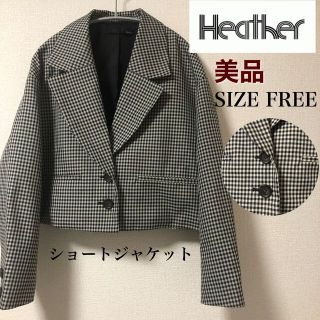 ヘザー(heather)の【美品】Heatherヘザー アソートショートジャケット　ギンガムチェック(テーラードジャケット)