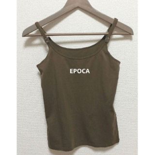 エポカ(EPOCA)のEPOCA  キャミソール(キャミソール)