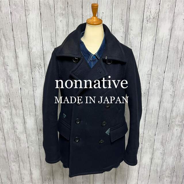 美品！nonnative WIND STOPPER Pコート！ピーコート！日本製