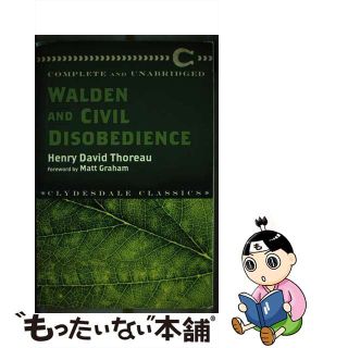 【中古】 Walden and Civil Disobedience/CLYDESDALE PR/Henry David Thoreau(洋書)