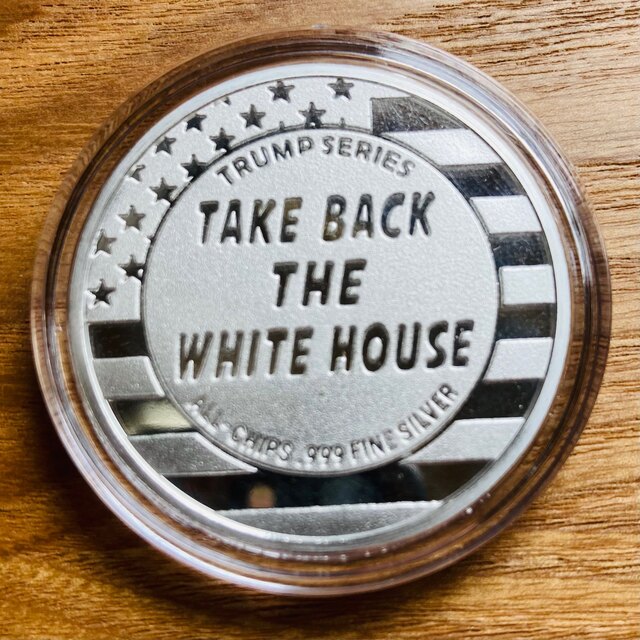 トランプ大統領　1オンス 銀貨　テイクバック！ホワイトハウス