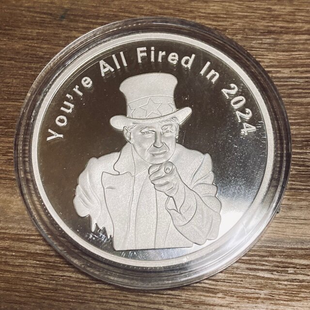 （レア！）トランプ大統領　1オンス　銀貨　You're All Fired!貨幣