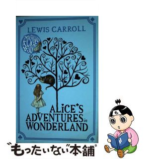 【中古】 ALICE’S ADVENTURES IN WONDERLAND(B)/MACMILLAN CHILDREN’S BOOKS UK/LEWIS CARROLL(洋書)