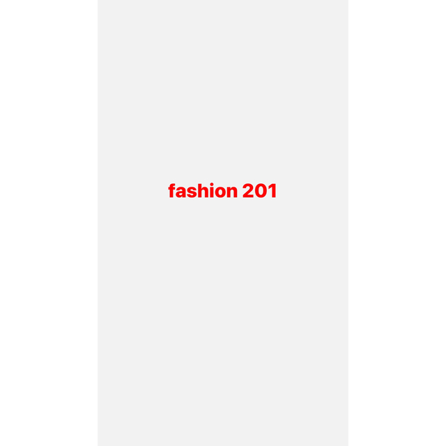 fashion 201