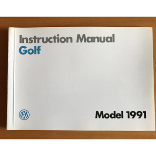 フォルクスワーゲン(Volkswagen)のVW   ゴルフII   取扱説明書　1991モデル(カタログ/マニュアル)